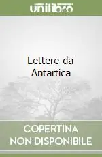 Offerta Limitata Lettere da Antartica