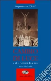 Cambio di luce e altri racconti della crisi Solo Oggi