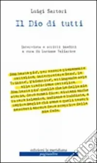 Il Dio di tutti. Intervista e scritti inediti Occasione Imperdibile