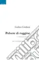Offerta Speciale Polvere di ruggine