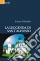 La leggenda di Sant‘Alfonso Reso Gratuito