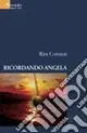 Di Tendenza Ricordando Angela