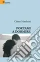 Portami a dormire Più Venduto