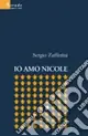 Io amo Nicole Nuovo Arrivo