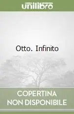 Otto. Infinito Scelto Dai Clienti