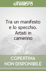Tra un manifesto e lo specchio. Artisti in camerino Vendita Finale