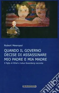Direttamente Dal Produttore Quando il governo decide di assassinare mio padre e mia madre