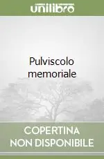 Promozione Esclusiva Pulviscolo memoriale