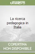 Novità La ricerca pedagogica in Italia