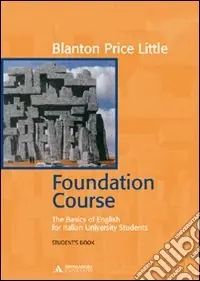 Compra Adesso Foundation Course. The Basics of English for Italian University Students