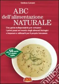 ABC dell‘alimentazione naturale Offerta