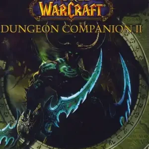 Offerta Speciale World of Warcraft. Dungeon companion 2. Ediz. illustrata