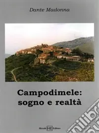 Campodimele sogno e realtà Spedizione Espresso