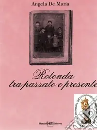 Rotonda tra passato e presente Ultime Pezzi