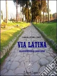 Compra Adesso Via latina. Alla scoperta della lingua latina. Per la Scuola media
