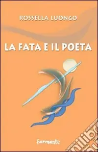 La fata e il poeta Offerta Lampo