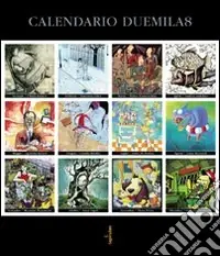 Novità Calendario Duemila8