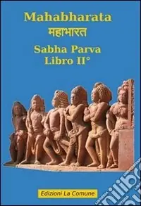 Solo Oggi Mahabharata. Vol. 2 Sabha parva