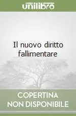 Il nuovo diritto fallimentare Must-Have