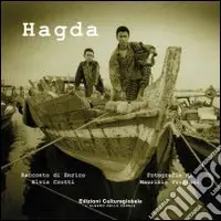 Compra Oggi Stesso Hagda. Ediz. illustrata