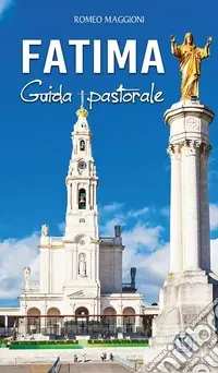 Affare Fatima. Guida pastorale