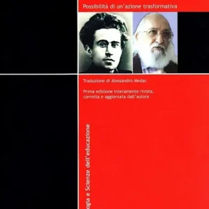 Soddisfatti O Rimborsati Gramsci, Freire e l‘educazione degli adulti