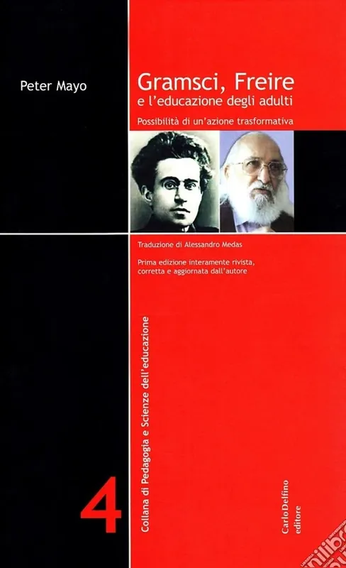 Soddisfatti O Rimborsati Gramsci, Freire e l‘educazione degli adulti
