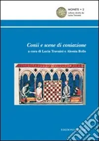 Conii e scene di coniazione. Ediz. illustrata Reso Gratuito