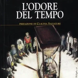 Solo Oggi L‘odore del tempo