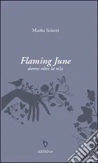 Flaming June. Donne oltre la tela Scelto Dai Clienti