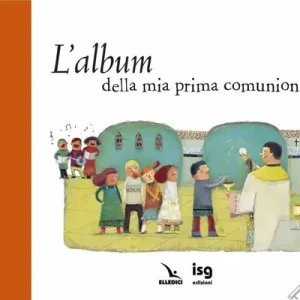 Subito Disponibile L‘album della mia prima comunione
