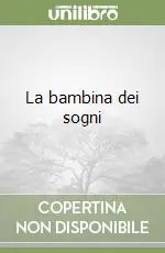 Ultima Occasione La bambina dei sogni