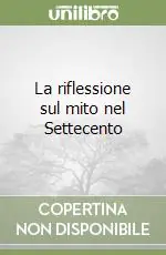 A Buon Prezzo La riflessione sul mito nel Settecento