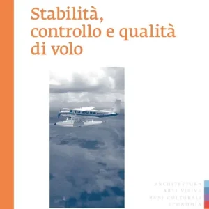 Compra Online Stabilità, controllo e qualità di volo