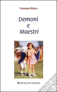 Affare Demoni e maestri