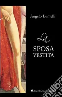 La sposa vestita Nuova Collezione