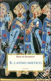 Prezzo Di Fabbrica Il latino mistico