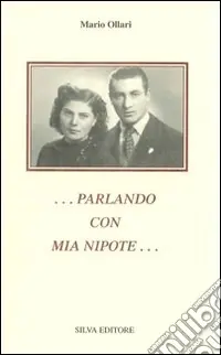 Più Venduto Parlando con mia nipote