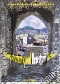 Direttamente Dal Produttore Monasterium quod bercetum dicitur