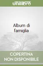 Esclusivo Album di famiglia