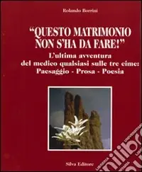 Prezzo Conveniente Questo matrimonio non s‘ha da fare