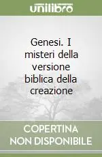 Miglior Prezzo Genesi. I misteri della versione biblica della creazione