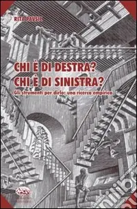 Prezzo Basso Chi è di destra? Chi è di sinistra? Gli strumenti per dirlo. Una ricerca empirica