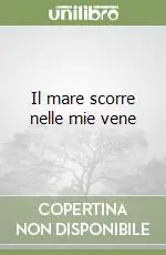 Il mare scorre nelle mie vene Offerta Del Giorno