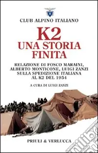 Compra Oggi Stesso K2. Una storia finita