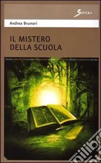 Il mistero della scuola Occasione Imperdibile