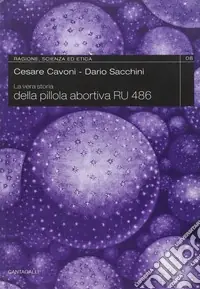 La storia vera della pillola abortiva RU 486 Professionale
