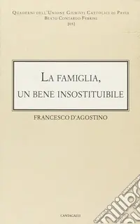 Offerta La famiglia un bene insostituibile