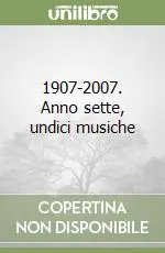 Prezzo Ridotto 1907-2007. Anno sette, undici musiche