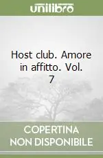 Occasione Imperdibile Host club. Amore in affitto. Vol. 7